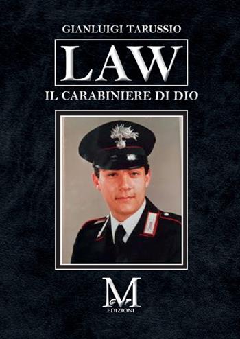 Law. Il carabiniere di Dio - Gianluigi Tarussio - Libro StreetLib 2026 | Libraccio.it