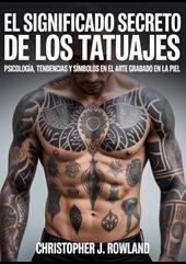 El significado secreto de los tatuajes