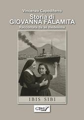 Storia di Giovanna Falamita. Raccontata da sé medesima