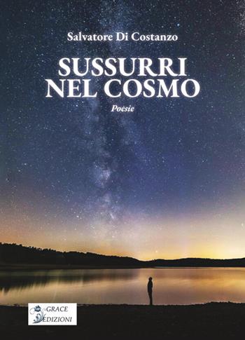 Sussurri nel cosmo - Salvatore Di Costanzo - Libro StreetLib 2026 | Libraccio.it
