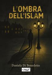 L'ombra dell'Islam