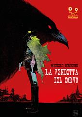 La vendetta del corvo