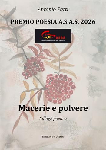 Macerie e polvere - Antonio Patti - Libro StreetLib 2026 | Libraccio.it