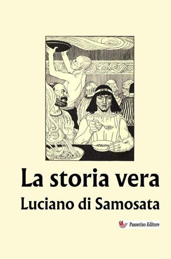 Storia vera - Luciano di Samosata - Libro StreetLib 2026 | Libraccio.it