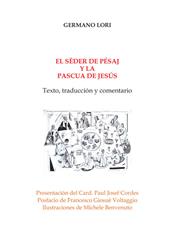 El seder de Pésaj y la Pascua de Jesús. Texto, traducción y comentario