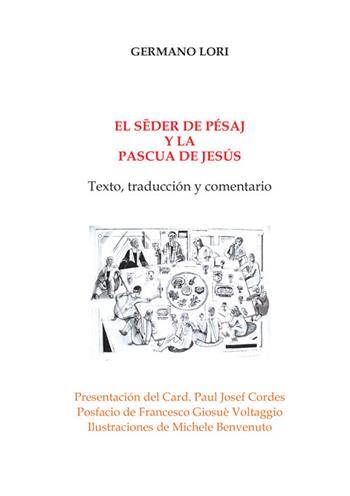 El seder de Pésaj y la Pascua de Jesús. Texto, traducción y comentario - Germano Lori - Libro StreetLib 2026 | Libraccio.it