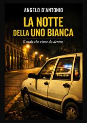 La notte della Uno bianca