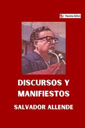 Discursos y manifiestos. Nuova ediz.