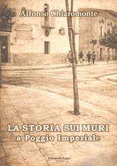 La storia sui muri a Poggio Imperiale