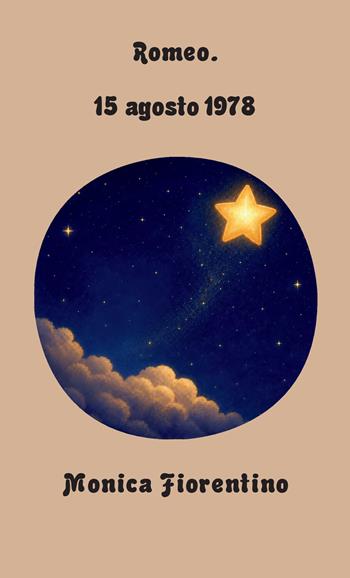 Romeo. 15 agosto 1978. Ediz. bilingue - Monica Fiorentino - Libro StreetLib 2026 | Libraccio.it