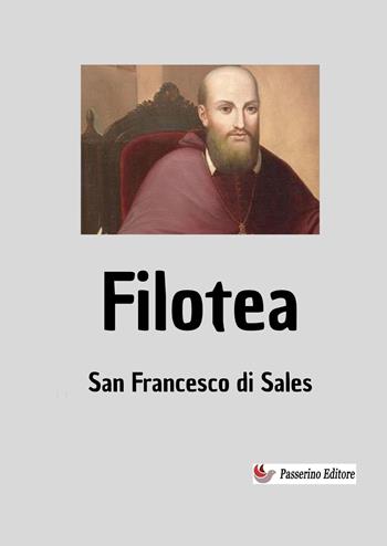 Filotea - Francesco di Sales (san) - Libro StreetLib 2026 | Libraccio.it