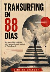 Transurfing en 88 días