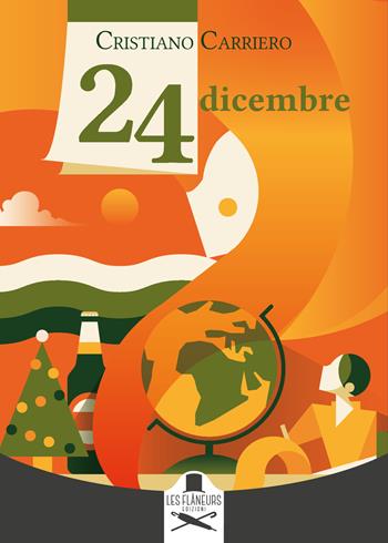 24 dicembre - Cristiano Carriero - Libro Les Flâneurs Edizioni 2021, Montparnasse | Libraccio.it