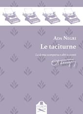 Le taciturne. La donna scomparsa e altri racconti