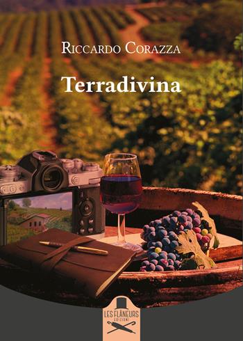 Terradivina - Riccardo Corazza - Libro Les Flâneurs Edizioni 2023, Montparnasse | Libraccio.it