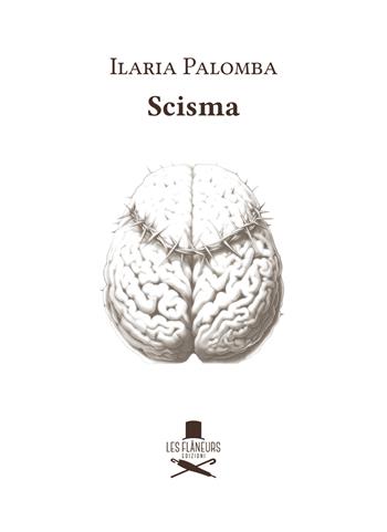 Scisma - Ilaria Palomba - Libro Les Flâneurs Edizioni 2024, Icone | Libraccio.it