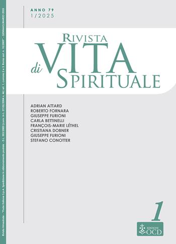 Rivista di vita spirituale (2025). Vol. 1: Una voce del Carmelo Teresiano d'Italia - Adrian Attard, Roberto Fornara, Giuseppe Furioni - Libro OCD 2025, Rivista di vita spirituale | Libraccio.it