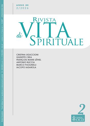 Rivista di vita spirituale (2026). Vol. 2: Una voce del Carmelo d'Italia - Giuseppe Reguzzoni, Agustí Borrell - Libro OCD 2026, Rivista di vita spirituale | Libraccio.it