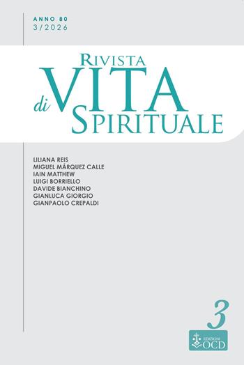 Rivista di vita spirituale (2026). Vol. 3: Una voce del Carmelo d'Italia  - Libro OCD 2026, Rivista di vita spirituale | Libraccio.it