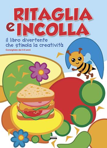 Ritaglia e incolla azzurro. Il libro divertente che stimola la creatività  - Libro Crescere 2022, Varia ragazzi | Libraccio.it