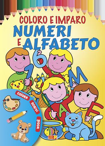 Coloro e imparo numeri e alfabeto  - Libro ColorBimbo 2022, Coloriamo | Libraccio.it
