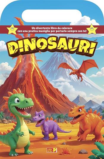 Dinosauri. Libro da colorare con maniglia. Ediz. illustrata  - Libro ColorBimbo 2024, Coloriamo | Libraccio.it