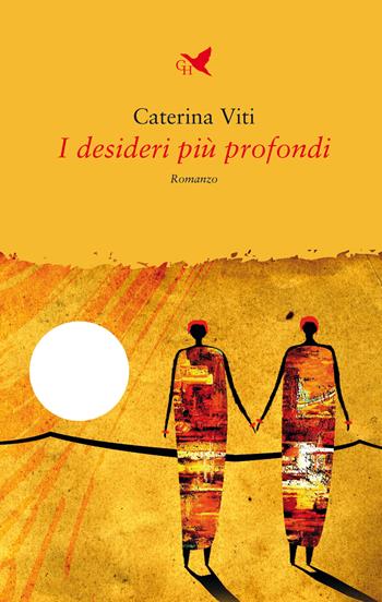 I desideri più profondi - Caterina Viti - Libro Giovane Holden Edizioni 2022, Battitore libero | Libraccio.it