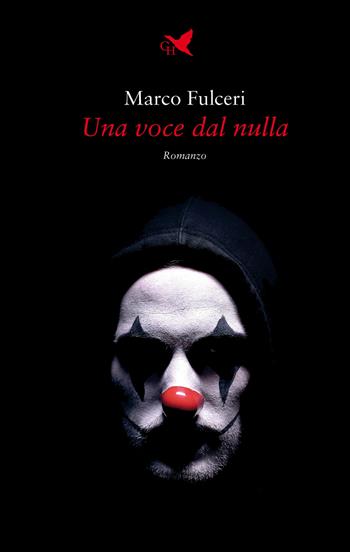 Una voce dal nulla - Marco Fulceri - Libro Giovane Holden Edizioni 2022, Mysterious Park | Libraccio.it