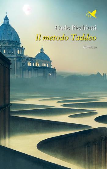 Il metodo Taddeo - Carlo Picchiotti - Libro Giovane Holden Edizioni 2022, Mysterious Park | Libraccio.it