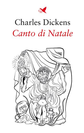 Canto di Natale - Charles Dickens - Libro Giovane Holden Edizioni 2022, Timeless | Libraccio.it