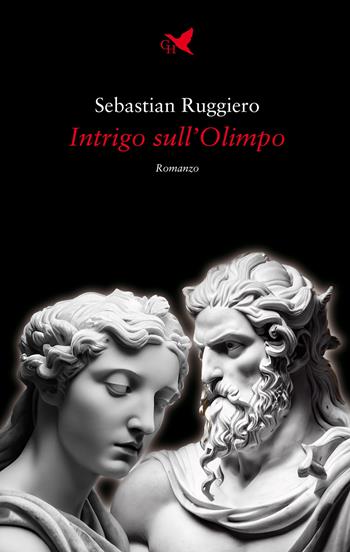 Intrigo sull'Olimpo - Sebastian Ruggiero - Libro Giovane Holden Edizioni 2023, Camelot | Libraccio.it