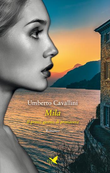 Mila. Il primo giorno di primavera - Umberto Cavallini - Libro Giovane Holden Edizioni 2023, Mysterious Park | Libraccio.it