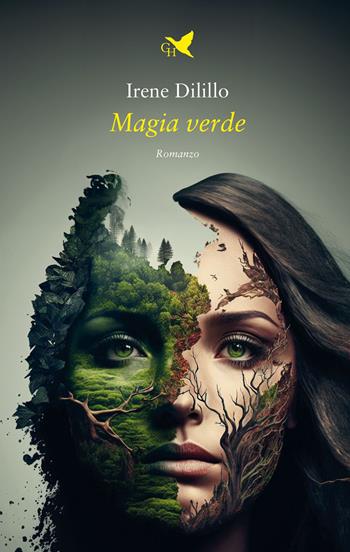 Magia verde - Irene Dilillo - Libro Giovane Holden Edizioni 2023, Camelot | Libraccio.it