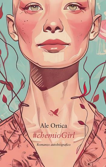 #chemioGirl - Ale Ortica - Libro Giovane Holden Edizioni 2024, Battitore libero | Libraccio.it