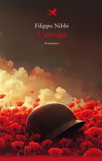 L'astrage - Filippo Nibbi - Libro Giovane Holden Edizioni 2024, Spesso sottile | Libraccio.it