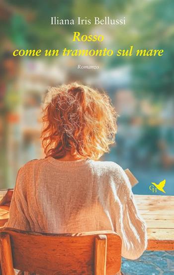 Rosso come un tramonto sul mare - Iliana Iris Bellussi - Libro Giovane Holden Edizioni 2025, Battitore libero | Libraccio.it