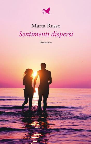 Sentimenti dispersi - Marta Russo - Libro Giovane Holden Edizioni 2025, Battitore libero | Libraccio.it