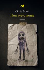 Non aveva nome