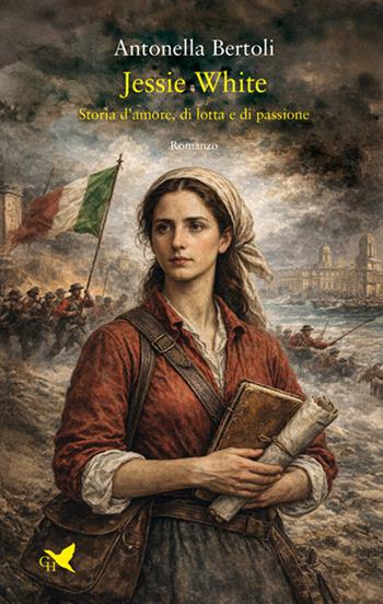 Jessie White. Storia d'amore, di lotta e di passione - Antonella Bertoli - Libro Giovane Holden Edizioni 2026, Battitore libero | Libraccio.it