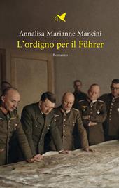 L'ordigno per il Führer