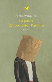 Le paure del professor Parolini
