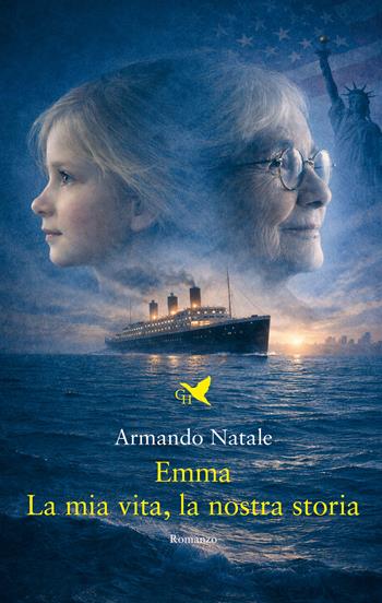 Emma. La mia vita, la nostra storia - Armando Natale - Libro Giovane Holden Edizioni 2026, Battitore libero | Libraccio.it