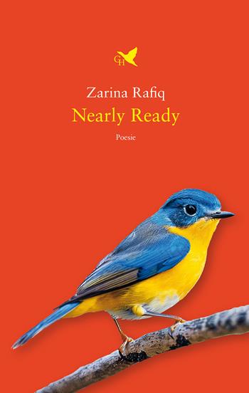 Nearly ready - Zarina Rafiq - Libro Giovane Holden Edizioni 2026, Versi di segale | Libraccio.it