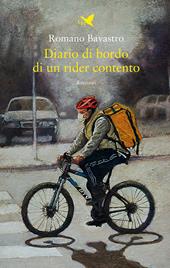 Diario di bordo di un rider contento