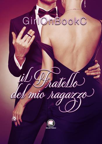 Il fratello del mio ragazzo - GirlOnBookC - Libro PubMe 2021, Floreale | Libraccio.it