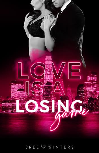 Love is a losing game - Bree Winters - Libro PubMe 2022, DarkLove | Libraccio.it