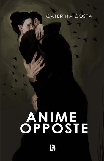 Anime opposte - Caterina Costa - Libro PubMe 2022, Lifebooks | Libraccio.it