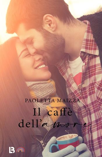 Il caffè dell'amore - Paoletta Maizza - Libro PubMe 2022, Lifebooks | Libraccio.it