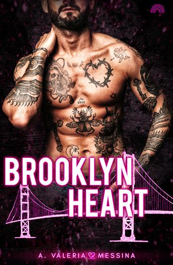 Brooklyn Heart - A. Valeria Messina - Libro PubMe 2023, DarkLove | Libraccio.it