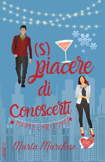 (S)piacere di conoscerti - Marta Marchese - Libro PubMe 2023, Un cuore per capello | Libraccio.it